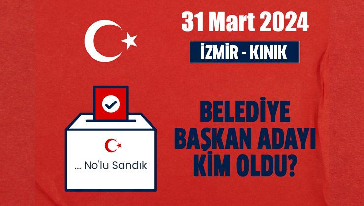 AK Parti Kınık belediye başkan adayı kim oldu, açıklandı mı? 31 Mart 2024 yerel seçimleri