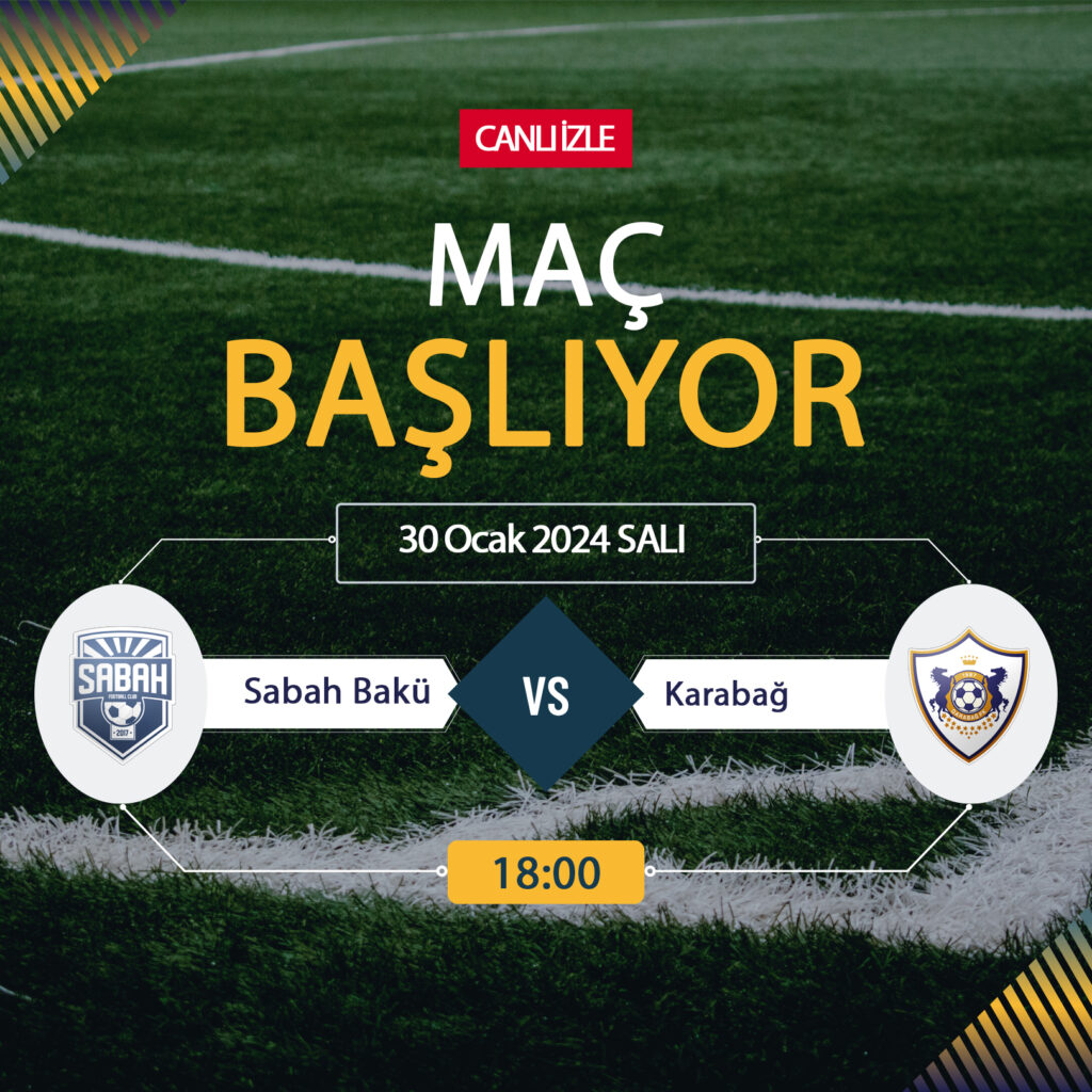 Sabah Bakü Karabağ canlı ŞİFRESİZ DONMADAN İZLE! Sabah Bakü Karabağ CBC Sport (30 OCAK) CANLI İZLE!