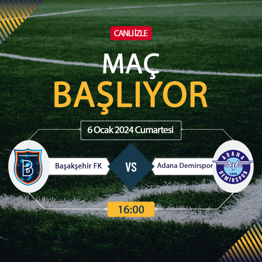 Başakşehir Adana Demirspor maçı hangi kanalda? BeIN Sports, Justin Tv, Selçuksports, Taraftarium24 CANLI İZLE