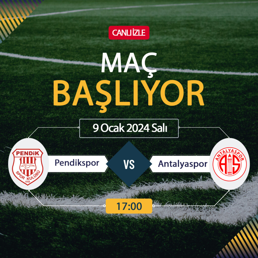 Pendikspor Antalyaspor maçı ne zaman? Pendikspor Antalyaspor maçı saat kaçta?