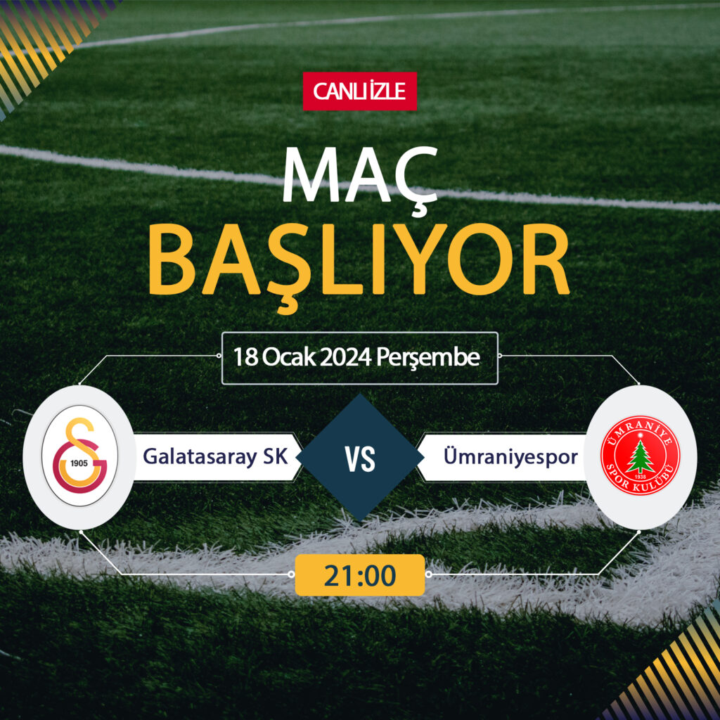 Galatasaray Ümraniyespor maçı hangi kanalda? BeIN Sports, Justin Tv, Selçuksports, Taraftarium24 CANLI İZLE