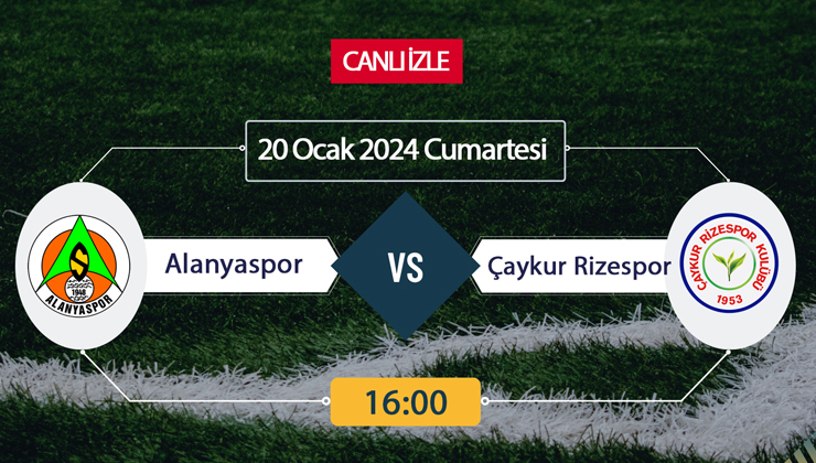 Alanyaspor Çaykur Rizespor canlı ŞİFRESİZ DONMADAN İZLE! Alanyaspor Çaykur Rizespor BeIN Sports (20 OCAK) CANLI İZLE!