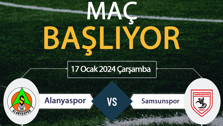 Alanyaspor Samsunspor maçı hangi kanalda? BeIN Sports, Justin Tv, Selçuksports, Taraftarium24 CANLI İZLE