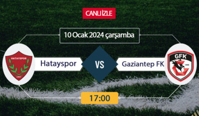 Hatayspor Gaziantep FK maçı hangi kanalda? BeIN Sports, Justin Tv, Selçuksports, Taraftarium24 CANLI İZLE