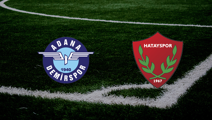 Adana Demirspor Hatayspor maçı ne zaman? CANLI İZLE Adana Demirspor Hatayspor saat kaçta? beIN SPORTS Canlı İzle