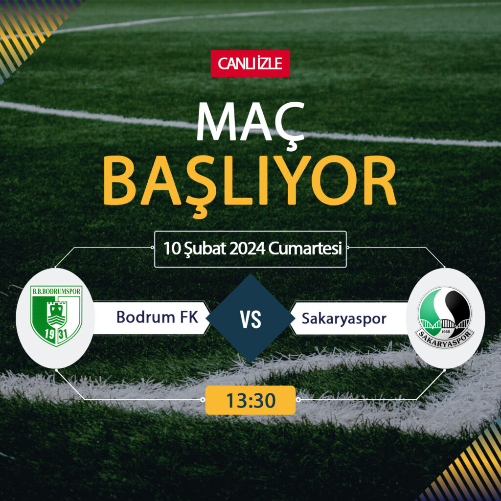 Bodrum FK Sakaryaspor maçı ne zaman? CANLI İZLE Bodrum FK Sakaryaspor maçı saat kaçta, hangi kanalda? TRT Spor Canlı İzle