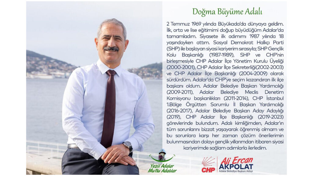 CHP Adalar belediye başkan adayı kimdir? CHP Adalar belediye başkan adayı kim oldu? 2024 CHP Adalar belediye başkan adayı açıklandı mı? CHP Adalar adayı Ali Ercan Akpolat kimdir?