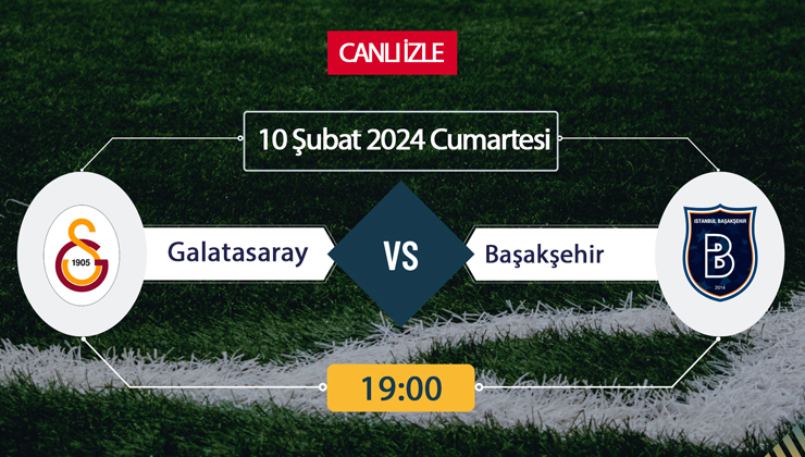 Galatasaray Başakşehir ŞİFRESİZ beIN Sports izle, GS Başakşehir ücretsiz izleme linki, hangi kanalda izlenir