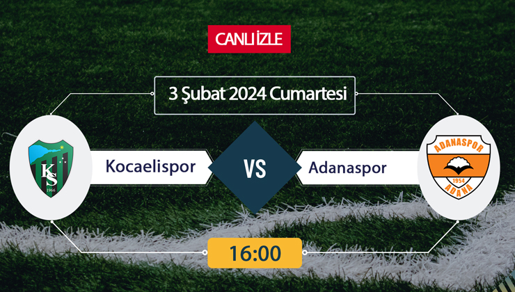 Kocaelispor Adanaspor maçı ne zaman? CANLI İZLE Kocaelispor Adanaspor saat kaçta? TRT Spor Canlı İzle