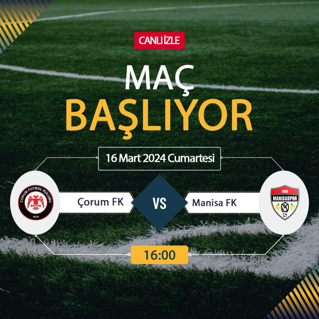 Çorum FK Manisa FK maçı ne zaman, saat kaçta, hangi kanalda? Çorum Manisa bedava izle