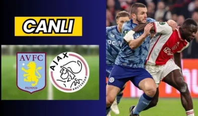 Şifresiz Aston Villa – Ajax maçı (Selçuksport) Canlı İzle Taraftarium24 (14 Mart) Exxen Canlı Yayın