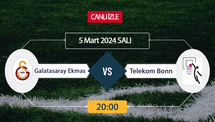 Galatasaray Ekmas – Telekom Bonn CANLI İZLE Şifresiz, Taraftarium, Taraftarium24, Justin TV yan izleme ekranı