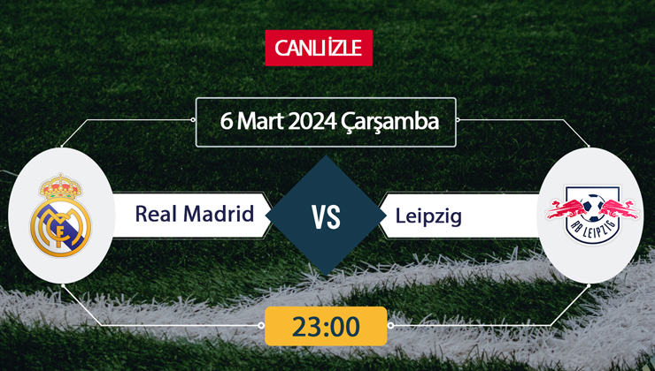 Real Madrid Leipzig Exxen Spor, Taraftarium24, TV8bucuk, Şifresiz CANLI İZLE online linki hangi kanalda, saat kaçta oynanacak? Arda Güler ilk 11’de mi?