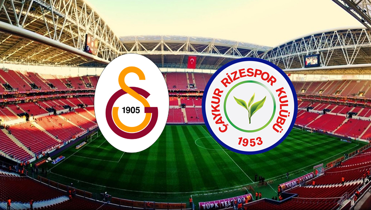 Galatasaray Çaykur Rizespor maçı ne zaman? Galatasaray Çaykur Rizespor maçı saat kaçta, hangi kanalda? Galatasaray Çaykur Rizespor maçını bedava İZLE