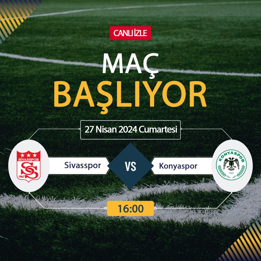 Sivasspor Konyaspor maçı Bein Sports, TARAFTARIUM 24 CANLI İZLE! Sivas Konya Canlı Donmadan Şifresiz izleme linki