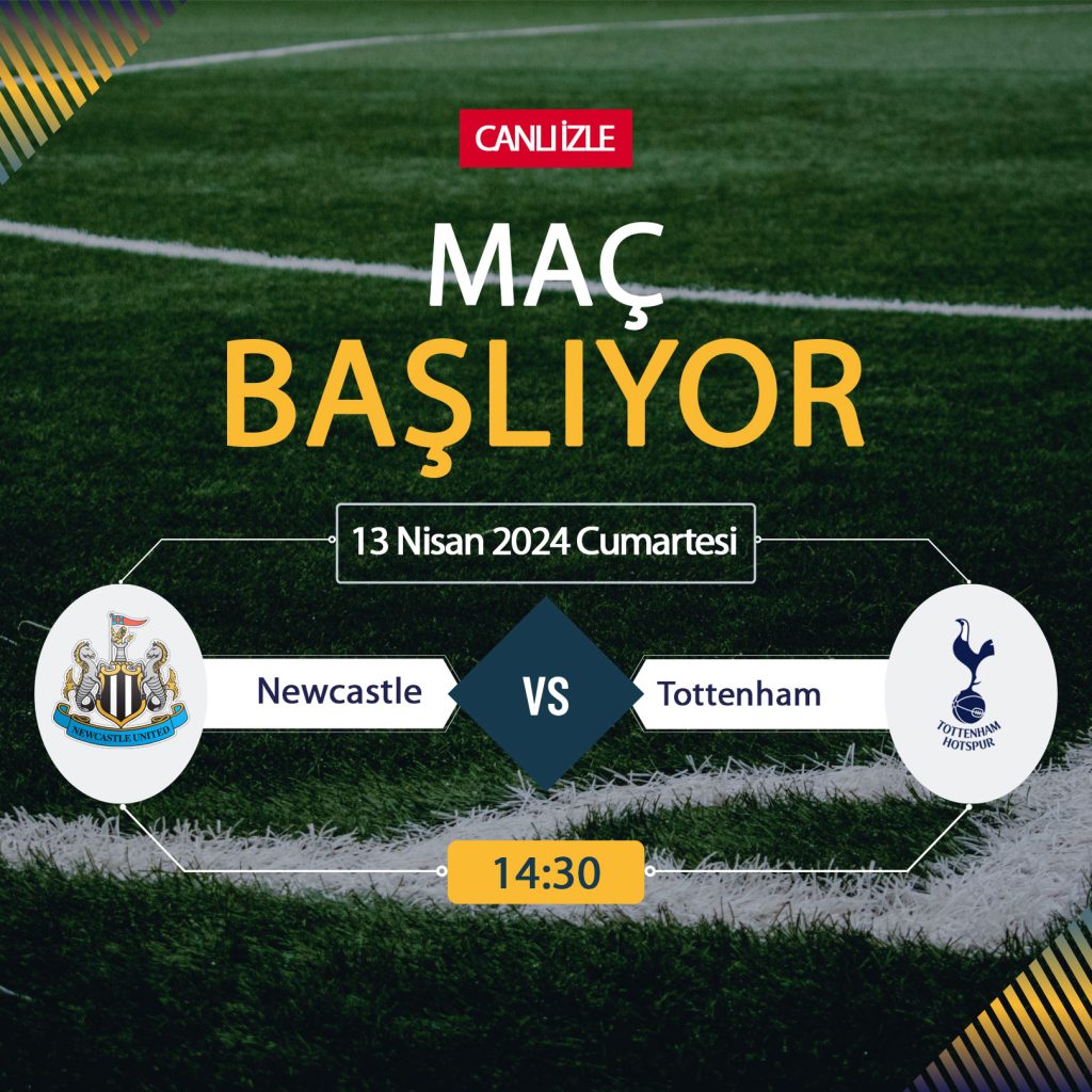 Bein Sports CANLI YAYIN | Newcastle Tottenham (13 Nisan) CANLI hangi kanalda nereden izlenir saat kaçta?