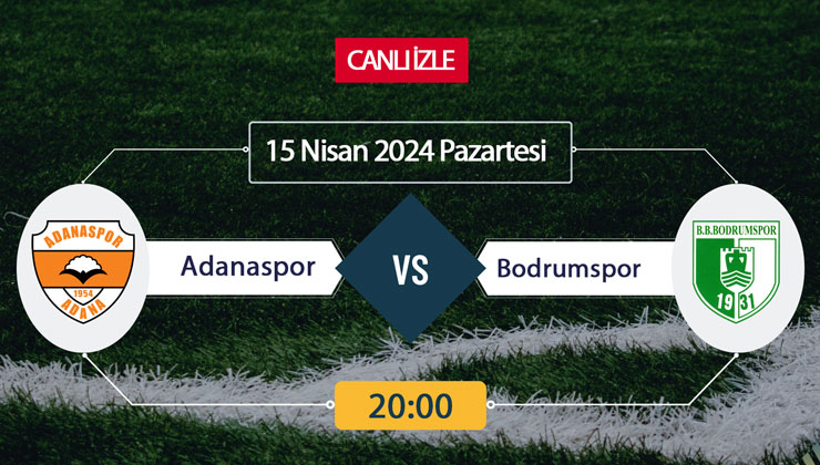 CANLI İZLE! Adanaspor Bodrumspor maçı TRT Spor donmadan şifresiz canlı maç izle