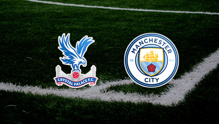 Crystal Palace Manchester City maçı ne zaman, saat kaçta, hangi kanalda? Crystal Palace City bedava izle