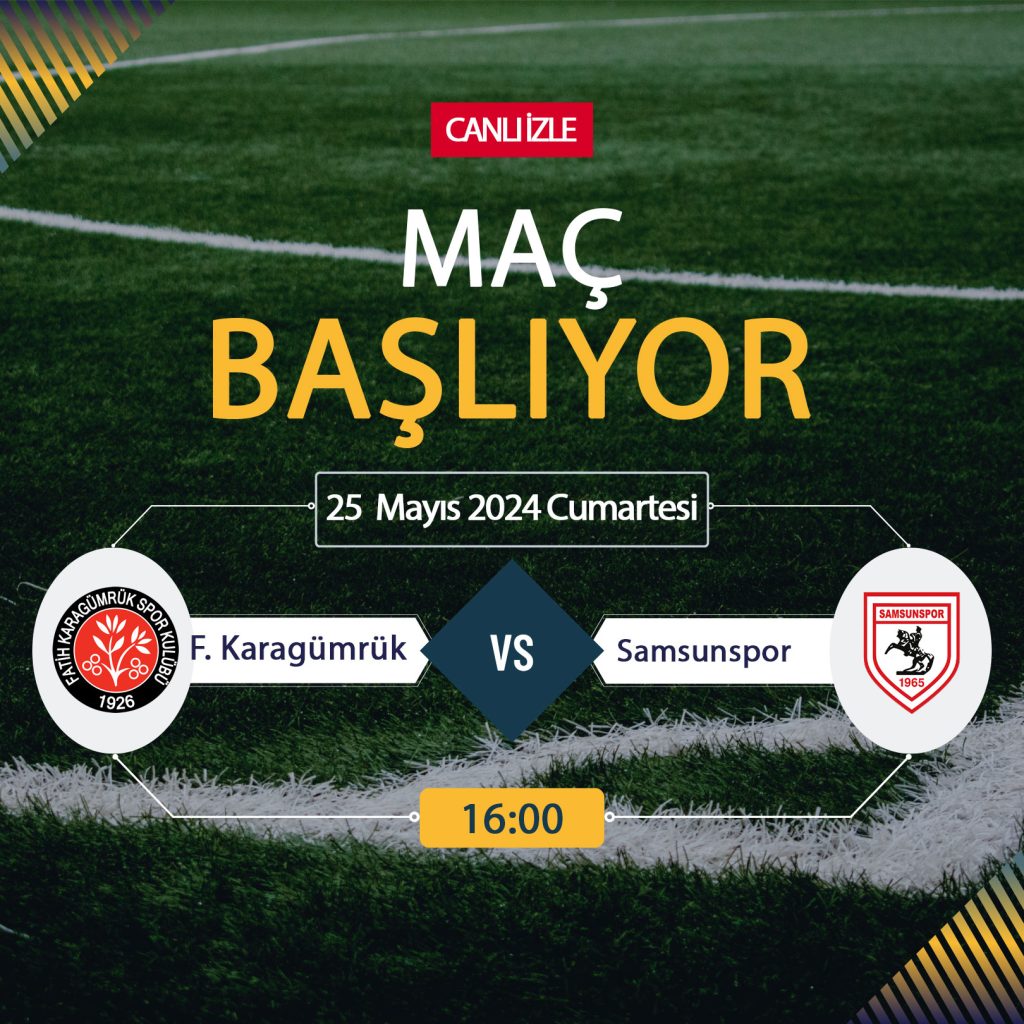 Karagümrük Samsunspor maçı Bein Sports, TARAFTARIUM 24 CANLI İZLE! Fatih Karagümrük Samsunspor Canlı Donmadan Şifresiz izleme linki 25 Mayıs 2024