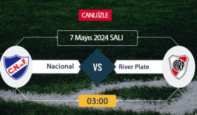 CANLI İZLE TV! Nacional River Plate Maçı Canlı İZLE 7 MAYIS 2024-ŞİFRESİZ S Sport