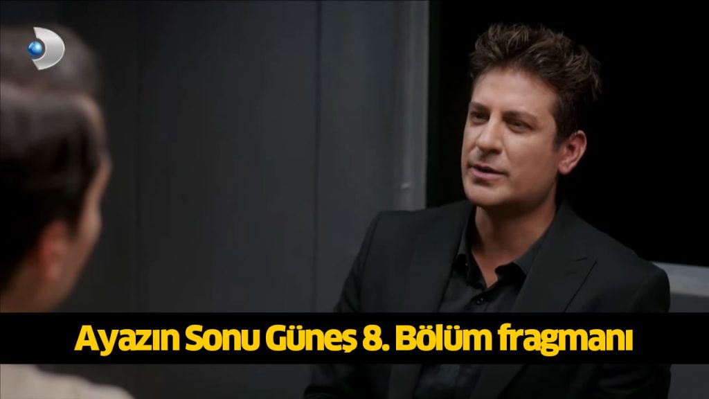 Ayazın Sonu Güneş 8. Bölüm yeni fragmanı çıktı! Ayazın Sonu Güneş dizisi yeni bölüm fragmanı izle! 31 TEMMUZ 2024 PAZARTESİ