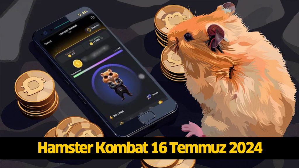 Hamster Kombat günlük kombo kartları şifre 16 Temmuz! Hamster Kombat günlük kombo şifresi belli oldu