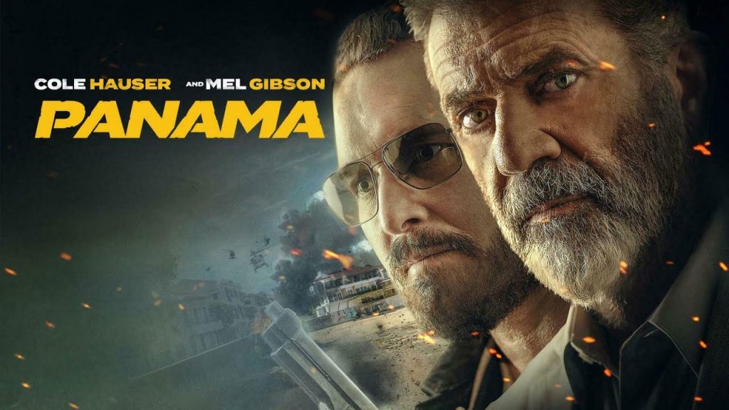 Panama filmi reklamsız sansürsüz tek parça full İZLE! 1080p Mel Gibson Panama filmi oyuncuları, konusu nedir? 4KFilmizle, Hdfilmcehennemi, Dizipal