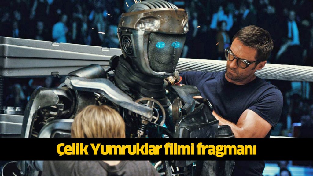 Çelik Yumruklar filmi izle! Çelik Yumruklar (Real Steel) filmi Türkçe dublaj İZLE! Çelik Yumruklar filmi 2011 full HD İZLE!