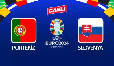 Portekiz Slovenya maçı TRT 1 CANLI İZLE Portekiz Slovenya İZLE TRT 1 CANLI YAYIN 1 Temmuz 2024 Bugün