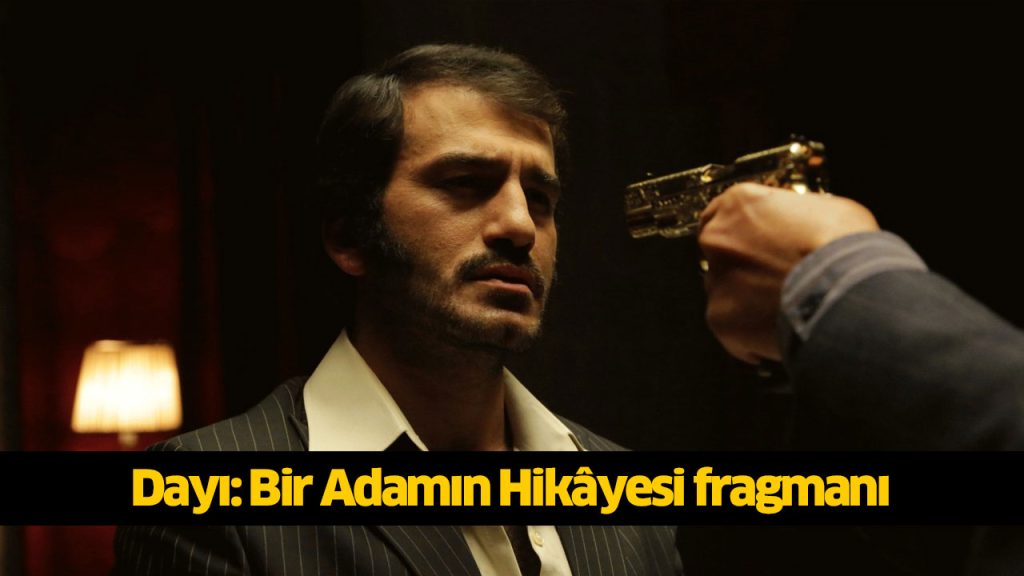 Dayı filmi reklamsız sansürsüz tek parça full İZLE! 1080p Dayı: Bir Adamın Hikâyesi filmi oyuncuları, konusu nedir? 4KFilmizle, Hdfilmcehennemi, Dizipal