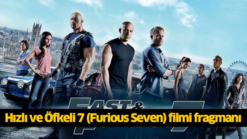 Hızlı ve Öfkeli 7 filmi izle