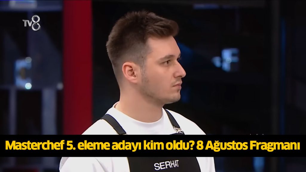 Bugün (8 Ağustos) Eleme adayları kim oldu Masterchef? MasterChef dokunulmazlık oyununu kim kazandı?