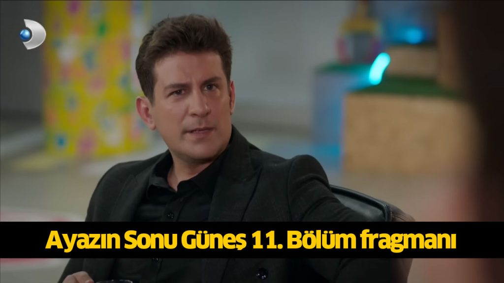 Ayazın Sonu Güneş 12. Bölüm fragmanı çıktı mı, yayınlandı mı, Kanal D Ayazın Sonu Güneş dizisi canlı izleme linki 5 AĞUSTOS 2024 PAZARTESİ