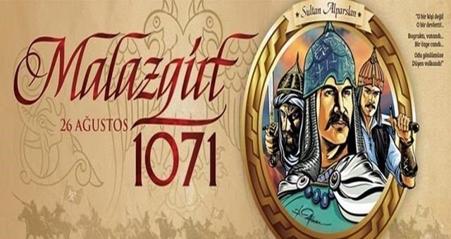 1071 Malazgirt Zaferi Anısına Kısa ve Anlamlı Sözler