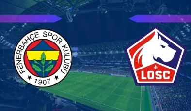 CANLI maç izle FB LİLLE Canlı şifresiz donmadan HD maç izle Fenerbahçe Lille! 13 Ağustos 2024 Fenerbahçe Lille maçı nereden hangi kanaldan izlenir?