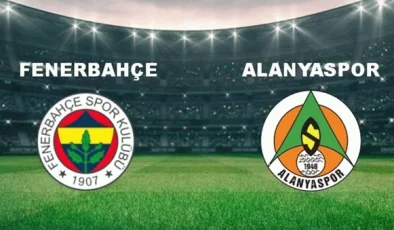 CANLI MAÇ İZLE Fenerbahçe-Alanyaspor CANLI İZLE beIN Sports 1 ŞİFRESİZ CANLI YAYIN İZLE