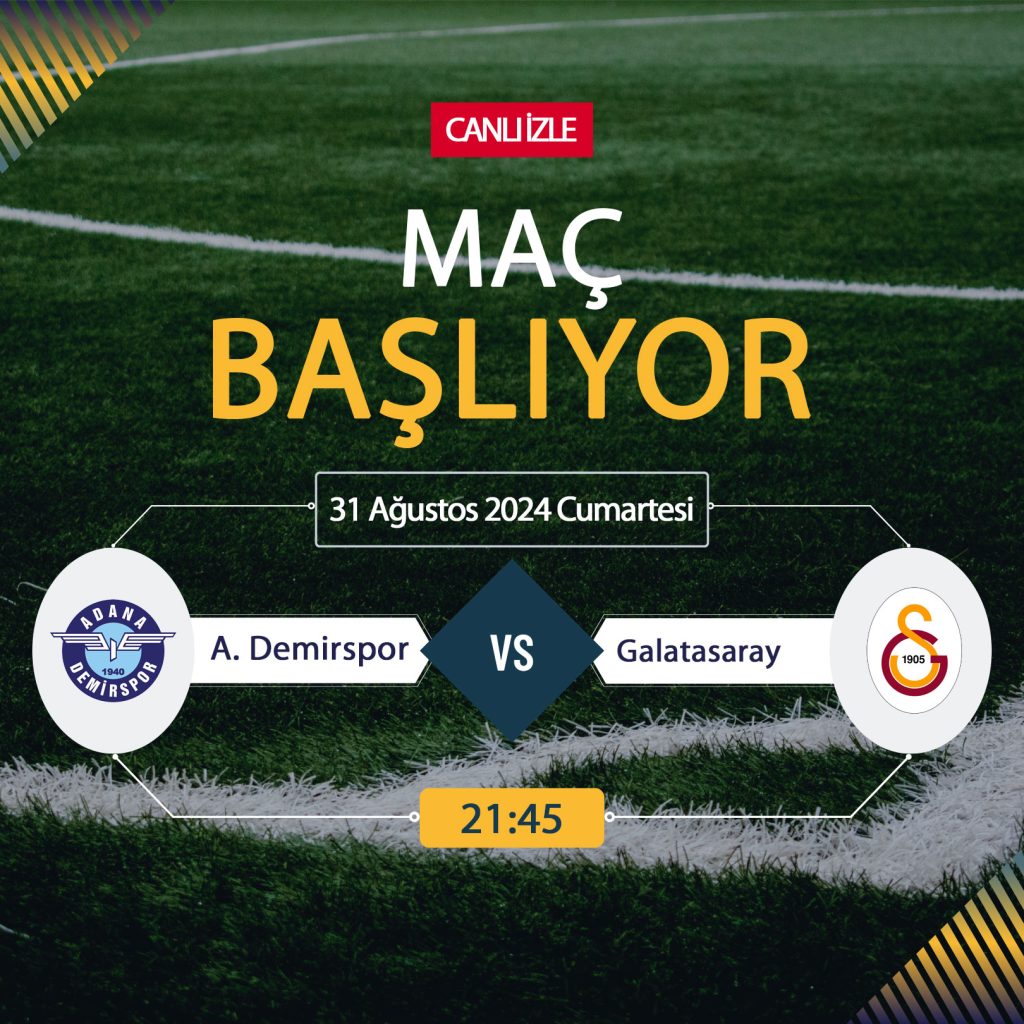 Adana Demirspor Galatasaray maçı