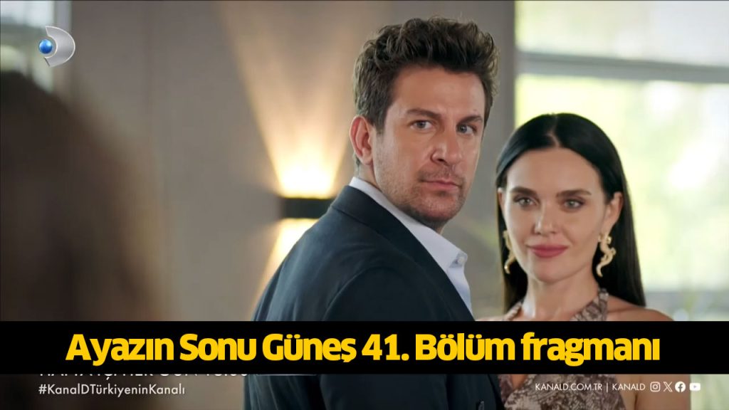 Eylül Ayazın Sonu Güneş 41. Bölüm