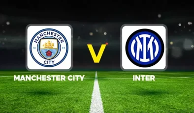 CANLI HD İZLE Manchester City-İnter Maçı TABİİ Spor, Taraftarium24, Justin TV, Selçuk Sports Canlı Maç İzle Şifresiz (18 EYLÜL 2024)