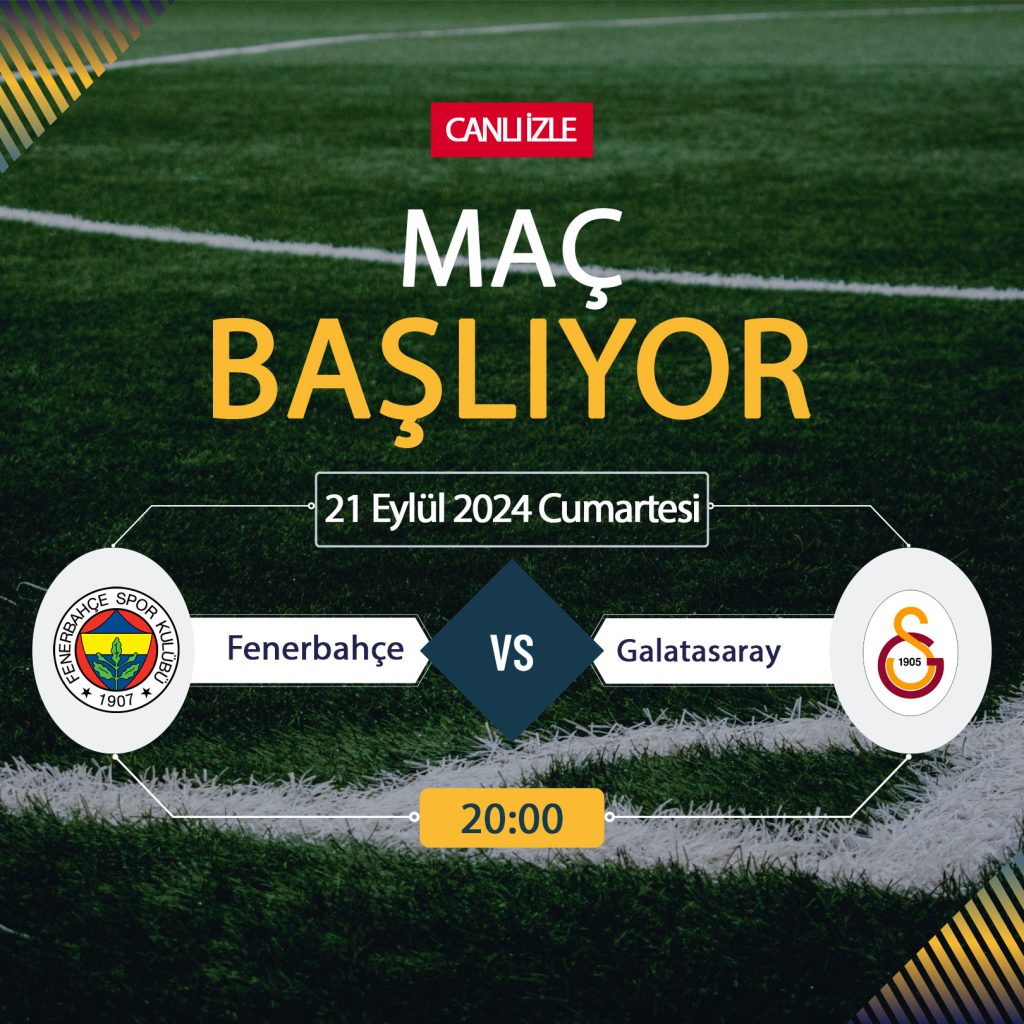 Fenerbahçe Galatasaray hangi kanalda?