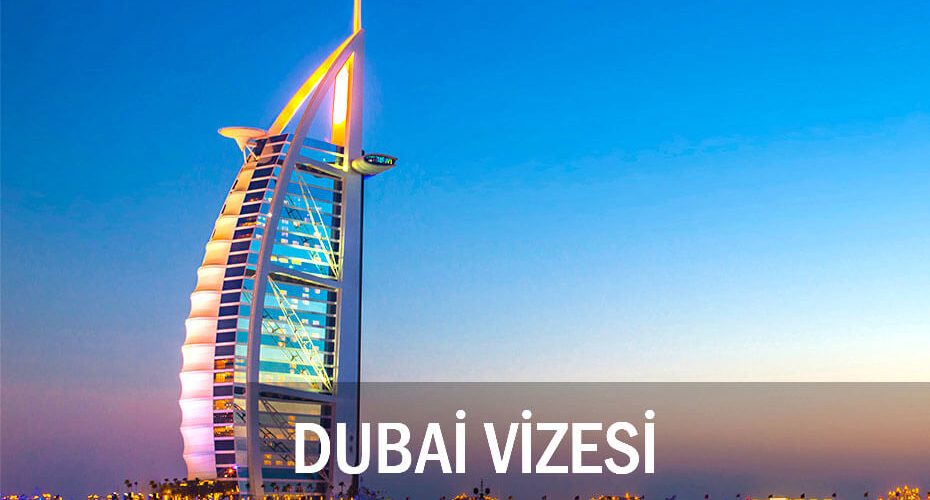 TC Vatandaşı Dubai Vize İstiyor mu, Kaç TL? Dubai’ye Gitmek İçin Ne Gerekli? Dubai Kimlere Vize Vermez?