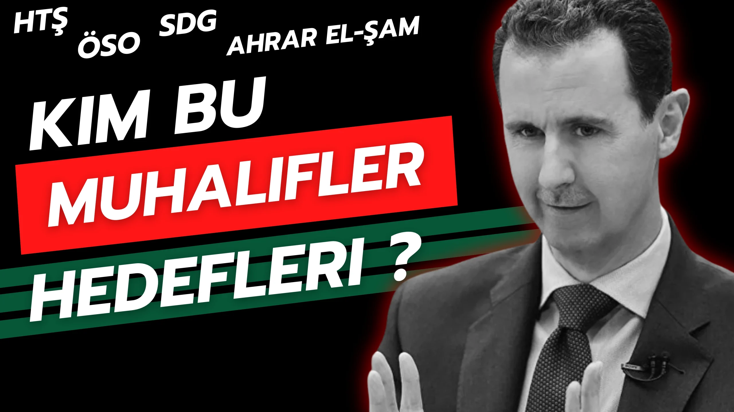 Suriye’deki Muhalifler Kimdir?