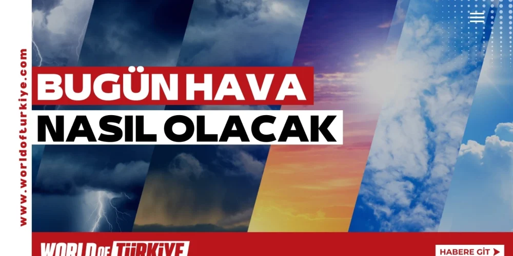 16 Ocak 2025 Hava Durumu – İstanbul’da Bugün Hava Nasıl?