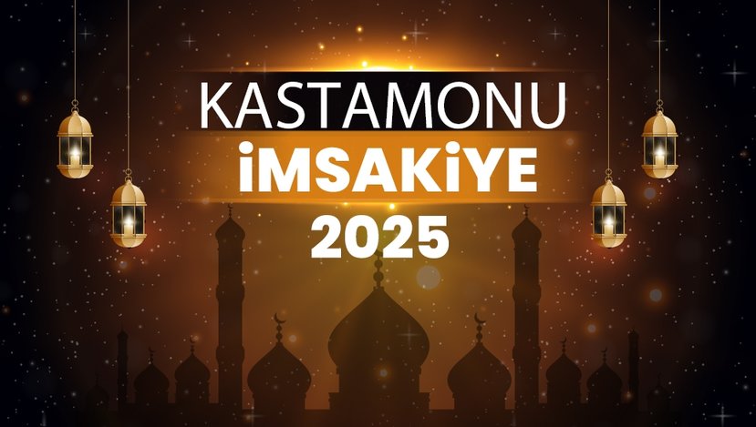 2025 Kastamonu Ramazan İmsakiyesi! Bugün Kastamonu İftar Vakti, İmsak, Sahur ve Teravih Namazı Saat Kaçta?