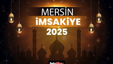 2025 Mersin İmsakiyesi: Sahur ve İftar Saat Kaçta? Mersin’de Gün Gün Sahur ve İftar Vakti