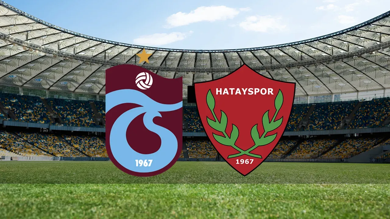 Trabzonspor – Hatayspor Maçı Canlı Ne Zaman, Hangi Kanalda, Saat Kaçta? Şifresiz Nereden İzlenir?